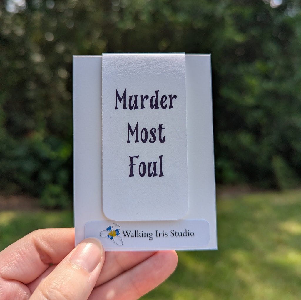 Murder Most Foul Magnetic Bookmark